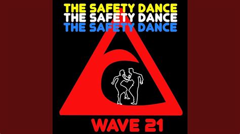 safety dance meaning: How does the safety dance reflect cultural values?