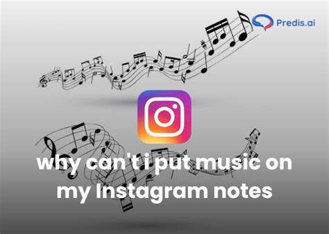 why can't i put music on my instagram post: Exploring the Intricacies Behind Instagram's Music Restrictions